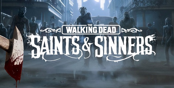 The Walking Dead - Saints & Sinners
