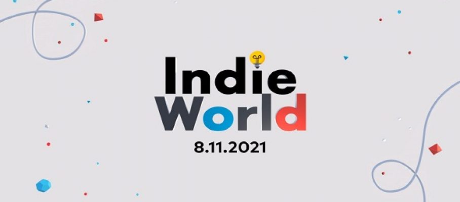 Indie World - 11 août 2021